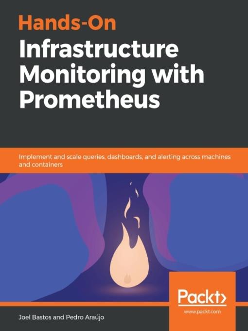 Hands-On Infrastructure Monitoring with Prometheus