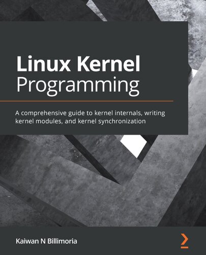 Linux Kernel Development Cookbook