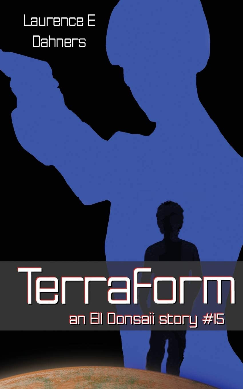 Terraform (an Ell Donsaii story #15)