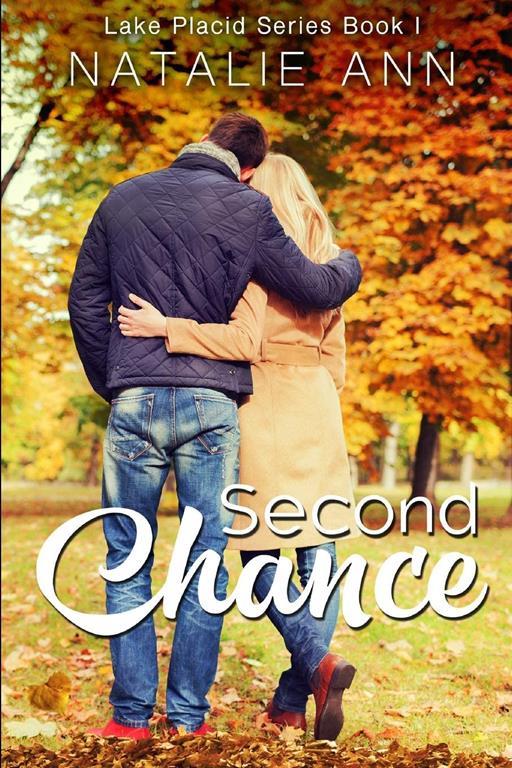 Second Chance (Lake Placid Series)