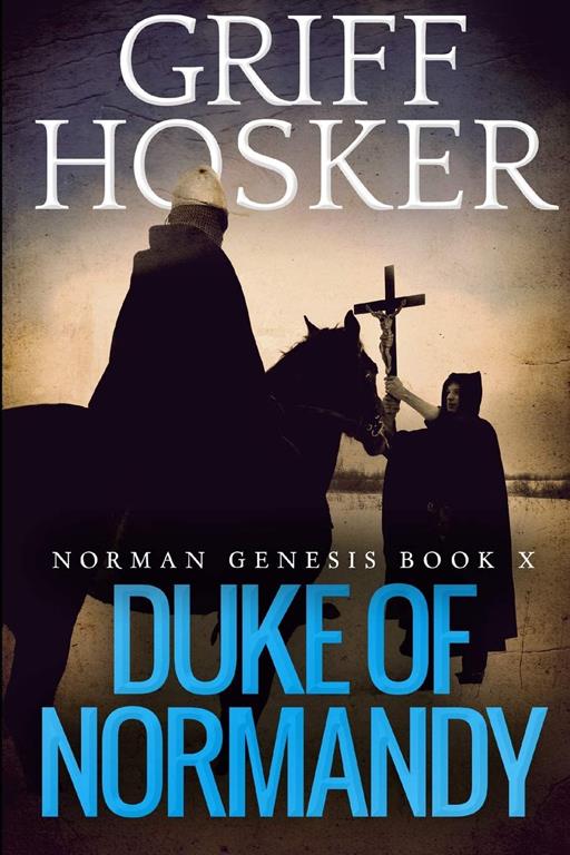 Duke of Normandy (Norman Genesis)