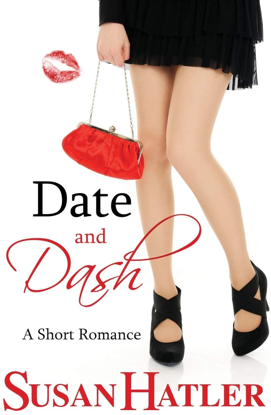 Date and Dash (Better Date than Never)