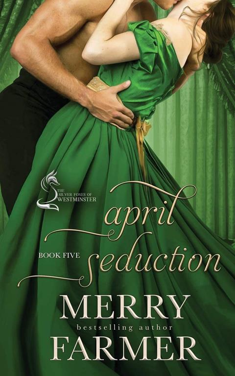 April Seduction (The Silver Foxes of Westminster)