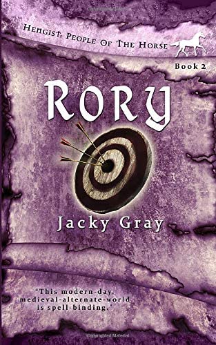 Rory: Modern-day, Medieval-alternate-world (Hengist - People of the Horse)