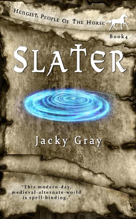 Slater: Modern-day, Medieval-alternate-world