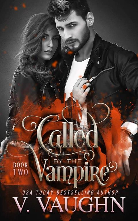 Called by the Vampire - Book 2