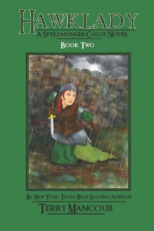 Hawklady: A Spellmonger Cadet Novel