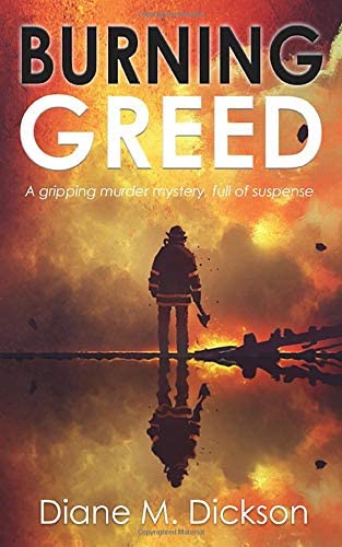 BURNING GREED: a gripping murder mystery, full of suspense (DI Tanya Miller investigates)