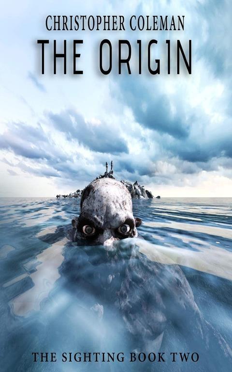 The Origin: (The Sighting Book Two)