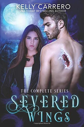 Severed Wings: The Complete Series