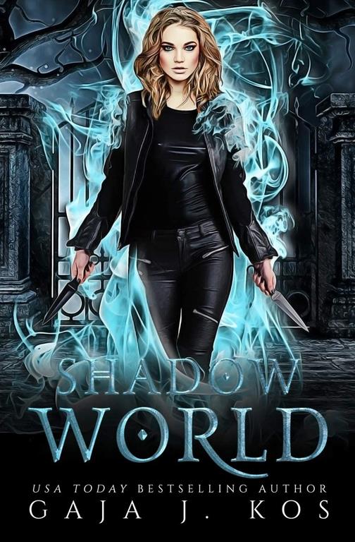 Shadow World (Shade Assassin)