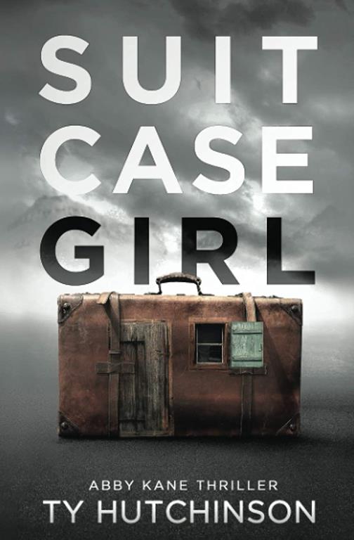 Suitcase Girl (Abby Kane FBI Thriller)