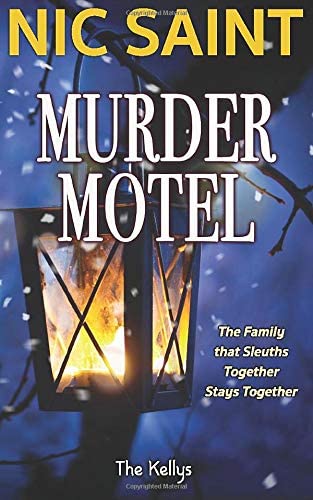 Murder Motel (The Kellys)