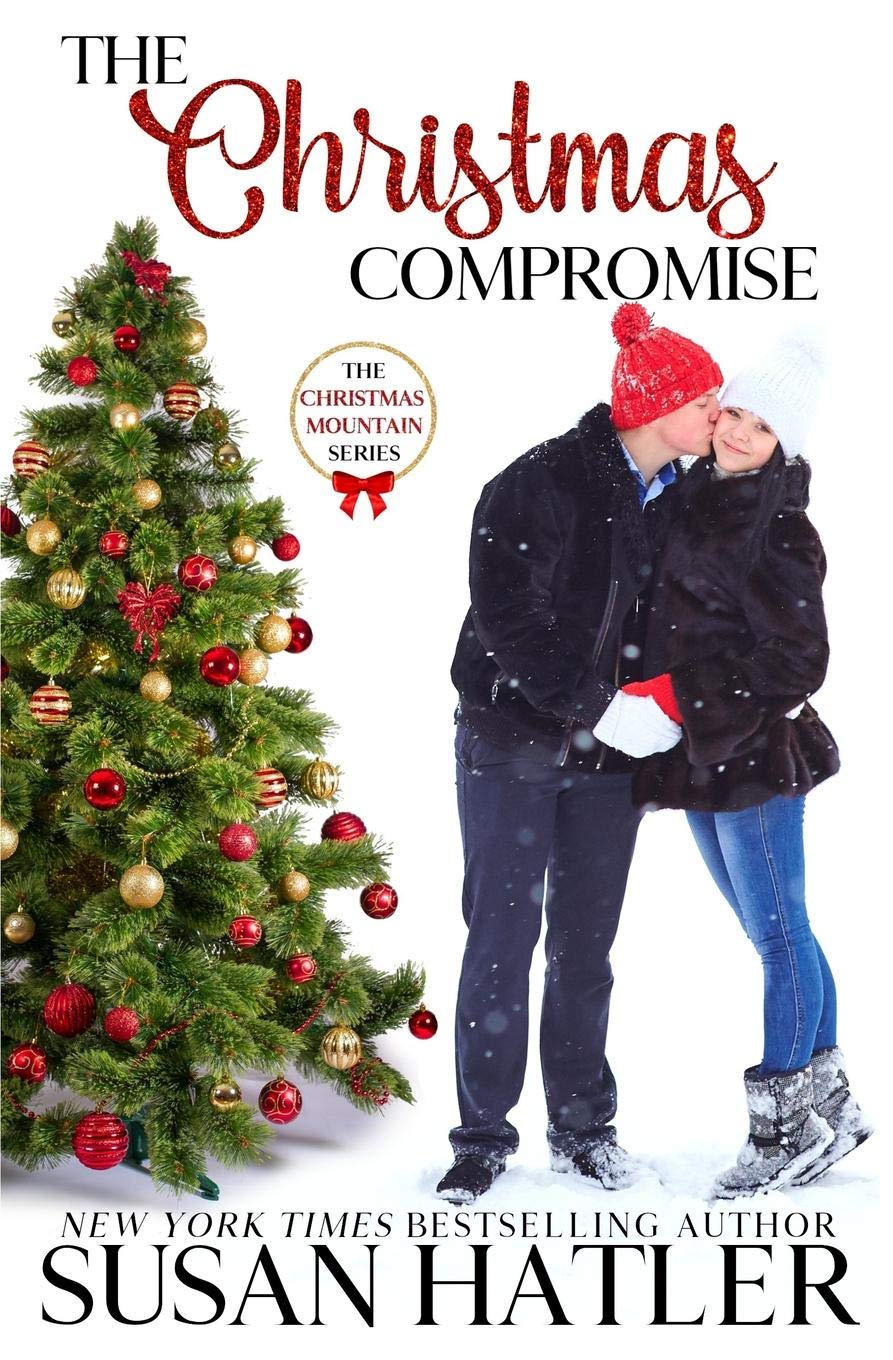 The Christmas Compromise (Christmas Mountain Clean Romance Series)