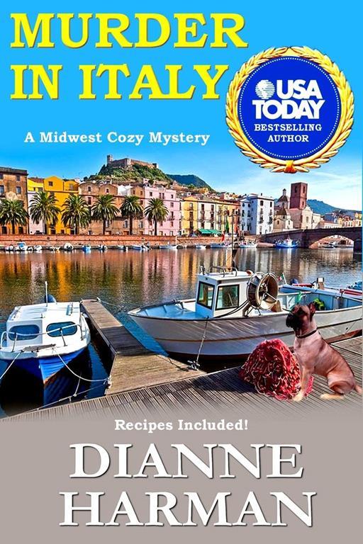 Murder in Italy: Midwest Cozy Mystery Series