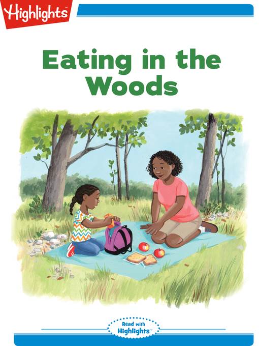 Eating in the Woods