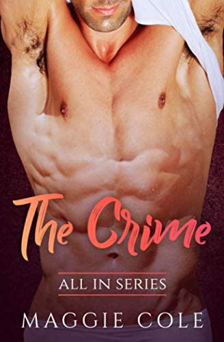 The Crime: All In Series