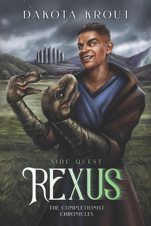 Rexus: Side Quest (The Completionist Chronicles)