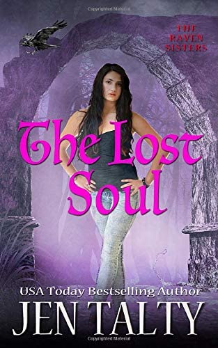 The Lost Soul: The Collective Order (The Raven Sisters)