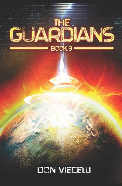 The Guardians - Book 3 (The Guardians Series)