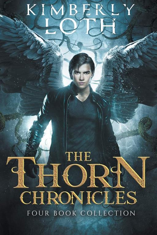 The Thorn Chronicles: The Complete Series