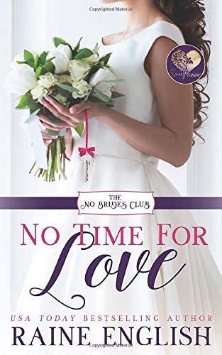 No Time for Love (No Brides Club)