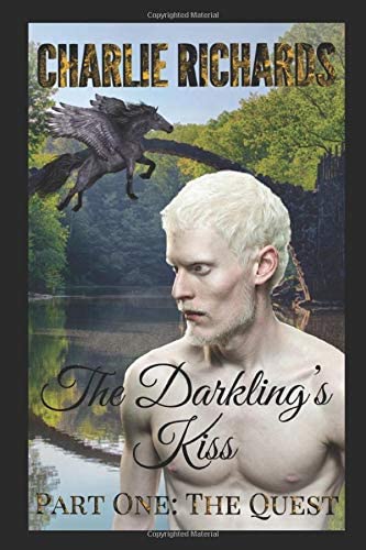 The Darkling's Kiss: Part One: The Quest (The Daemon's Descendents)