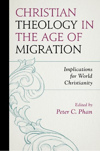 Christian Theology in the Age of Migration