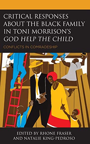 Critical Responses About the Black Family in Toni Morrison's God Help the Child