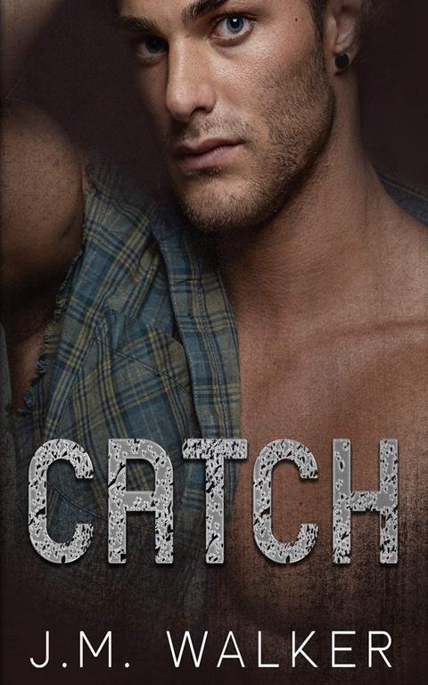 Catch (A Hell's Harlem Novel)