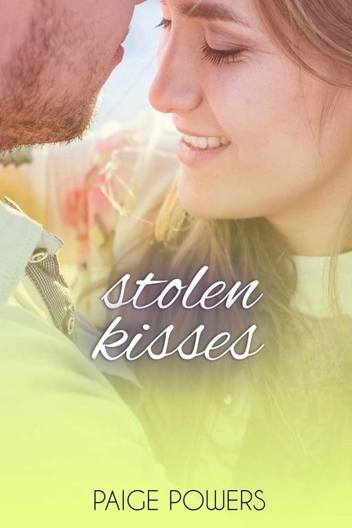 Stolen Kisses (Leap of Love Series)