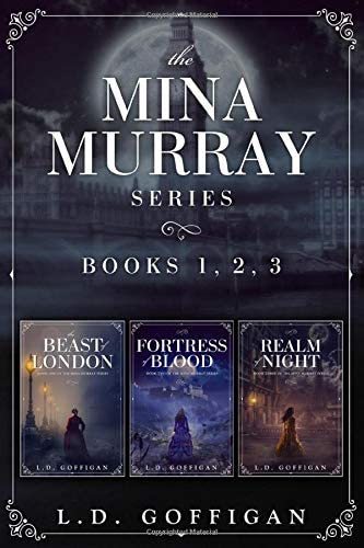 The Mina Murray Series: Books 1-3