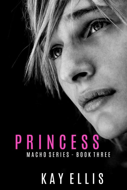 Princess (The Macho Series)