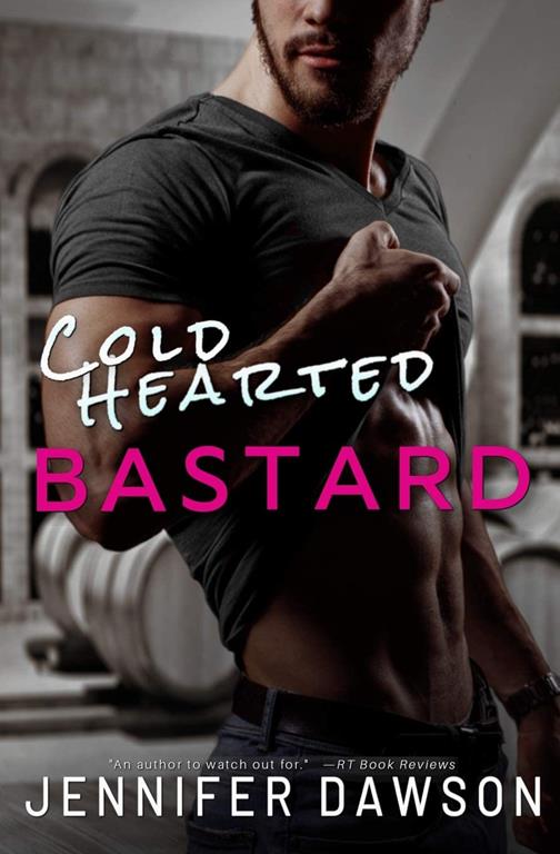 Cold Hearted Bastard (Bastards Series)