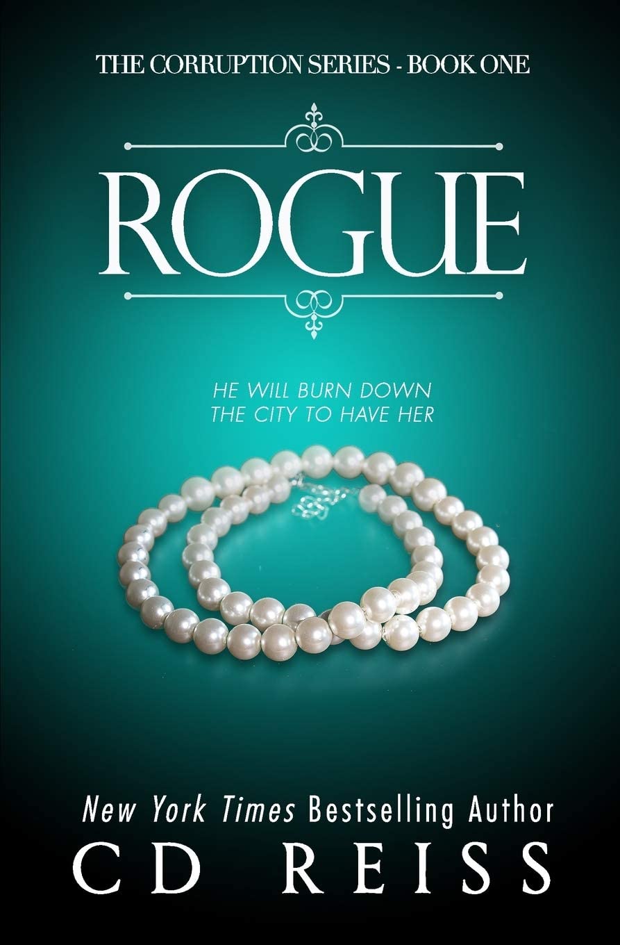 Rogue: (The Corruption Series #1)