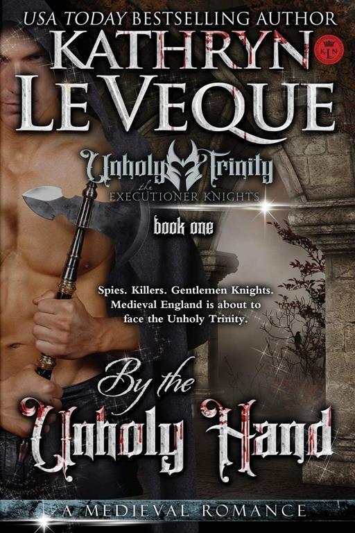 By The Unholy Hand (The Executioner Knights)