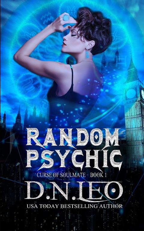 Random Psychic: Curse of Soulmate (Soulmate Tales)