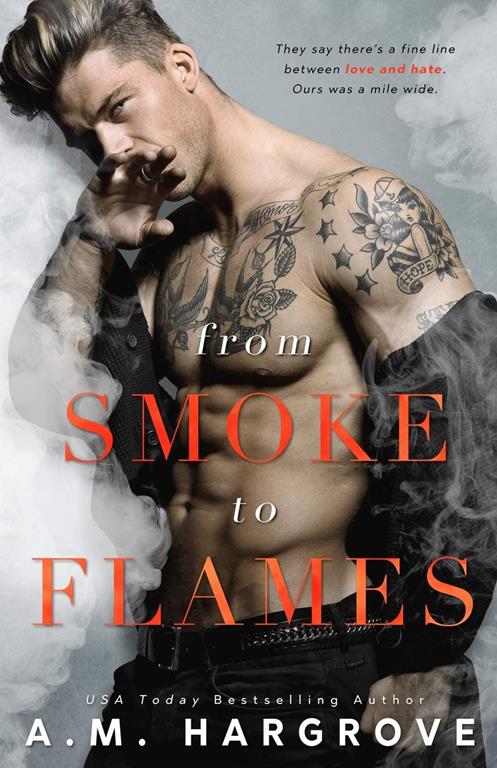 From Smoke To Flames (A West Brothers Novel)