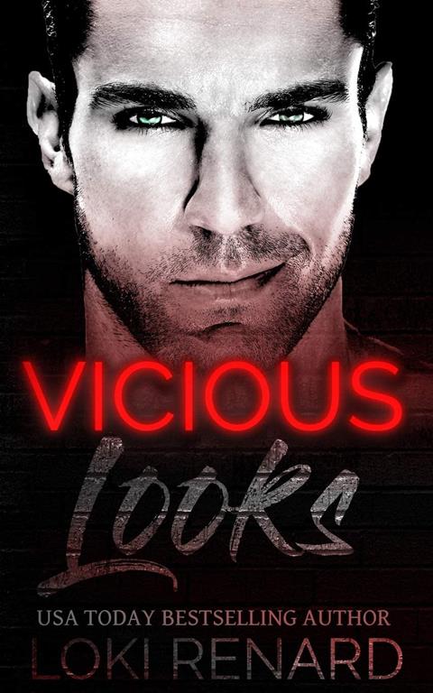 Vicious Looks (Vicious City)