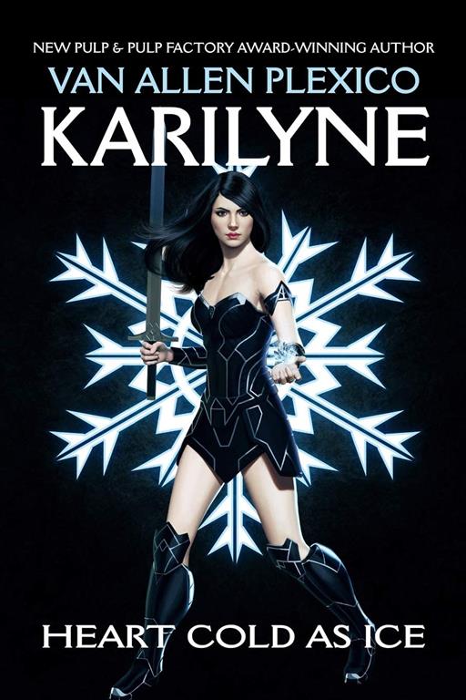 Karilyne: Heart Cold as Ice (The Above)