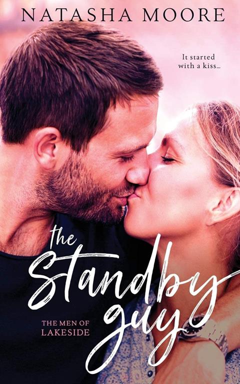 The Standby Guy (The Men of Lakeside)