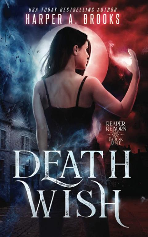 Death Wish (Reaper Reborn)