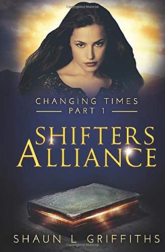 Shifters Alliance (CHANGING TIMES)