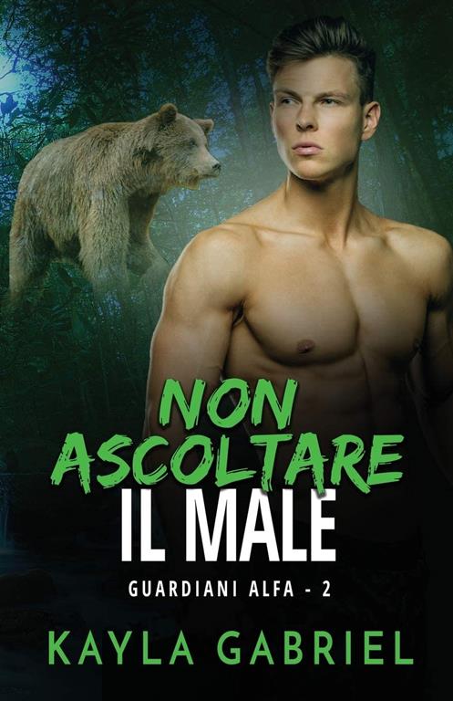 Non ascoltare il male: per ipovedenti (Guardiani Alfa) (Italian Edition)