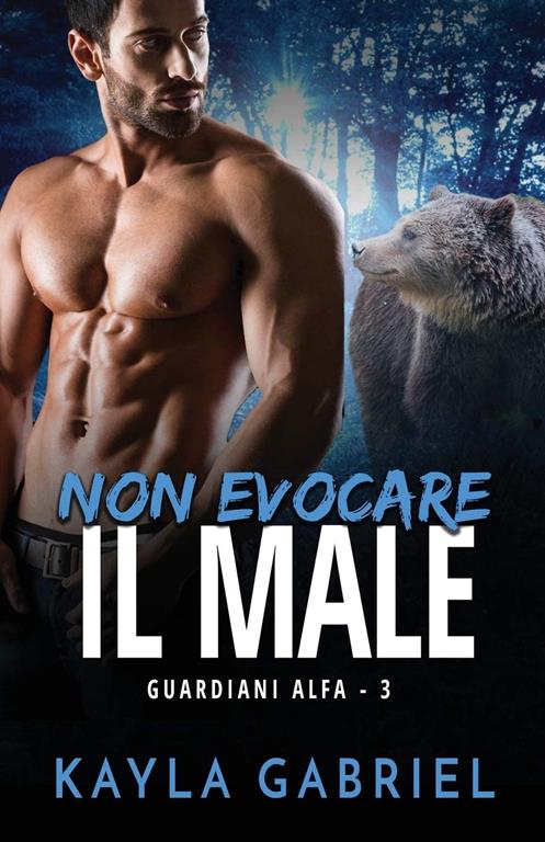 Non evocare il male: per ipovedenti (Guardiani Alfa) (Italian Edition)