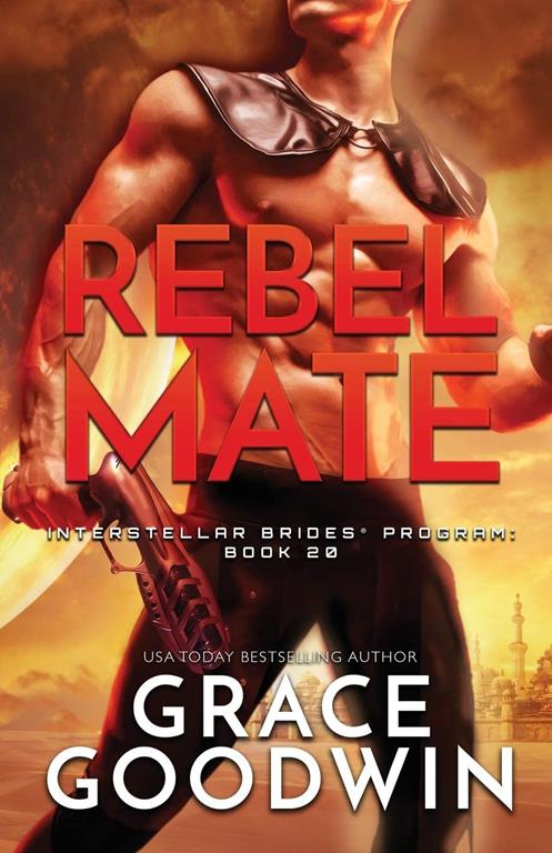 Rebel Mate: Large Print (Interstellar Brides(r) Program)