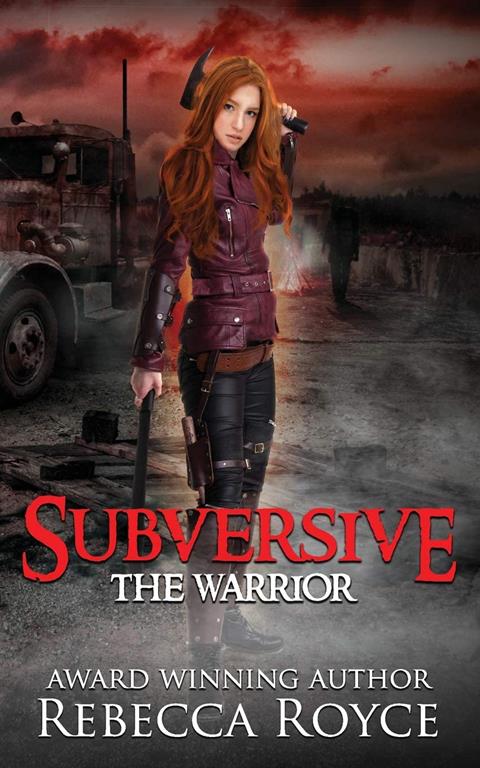 Subversive (The Warrior Series)