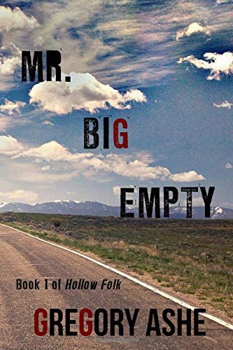 Mr. Big Empty (Hollow Folk)