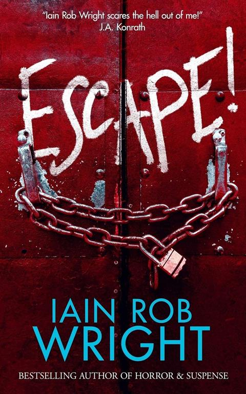 Escape! (Dark Ride: A Novel of Horror &amp; Suspense)