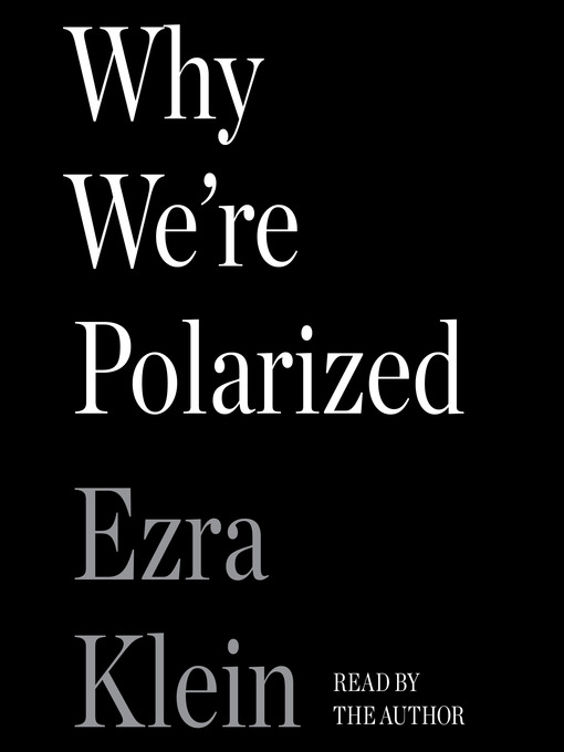 Why We're Polarized